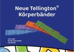 Neue Tellington® Körperbänder neue Ideen mit Körperbändern für alle Menschen